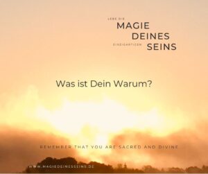 Magie deines Seins